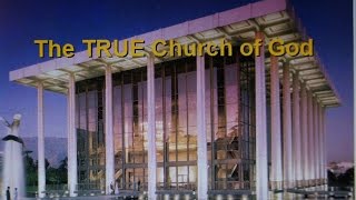 The TRUE Church of God [upl. by Zetnod]