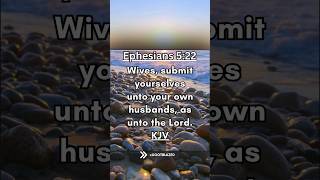 Share the Good News Bible Verse of the Day Ephesians 522 KJV [upl. by Eimmis324]