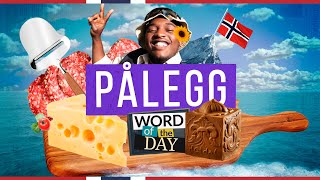 Word of the day PÅLEGG  Learning Norwegian with Safari [upl. by Enitsej986]