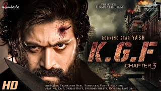 KGF Chapter 3 Full Movie HD 4k factsYashSanjay DuttRaveena SrinidhiPrashanth NeelV Kiragandur [upl. by Ajup446]