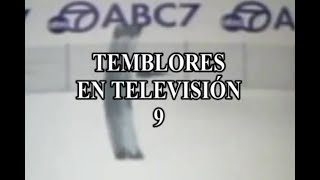 TEMBLORES EN TELEVISION 9 [upl. by Magavern]