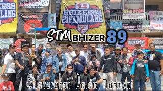 STM BHIZER 89 SILATURAHMI DALAM HARMONI [upl. by Aisatnaf]