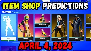 April 4th 2024 Fortnite Item Shop CONFIRMED  Fortnite Early Item Shop Prediction April 4th [upl. by Keung191]