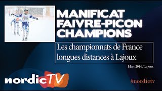 Maurice Manificat et Anouk FaivrePicon champions de France Nordic TV [upl. by Guenzi]