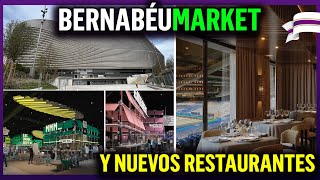 💥 Los NUEVOS RESTAURANTES del BERNABÉU que SERÁN una MINA de ORO para el REAL MADRID [upl. by Eivi271]