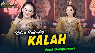 NIKEN SALINDRY  KALAH  Kembar Campursari  Official Music Video  seko mangan nganti nurut dowone [upl. by Ttej45]