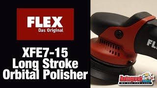 FLEX XFE715 Long Stroke Orbital Polisher [upl. by Amikan]