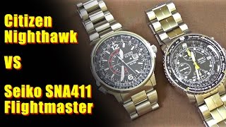 Seiko SNA411 Flightmaster Vs Citizen Nighthawk [upl. by Allimaj]