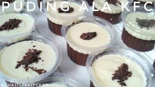 RESEP PUDING COKLAT ALA KFC  CHOCOLATE PUDDING RECIPE [upl. by Llenal762]