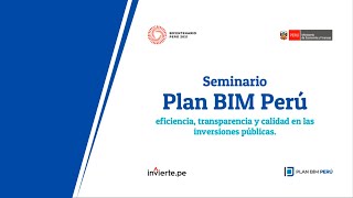 Plan BIM Perú eficacia transparencia y calidad en las inversiones públicas [upl. by Marte]