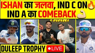 🔴ISHAN KISHAN ON FIRE 🔥 INDIA A की वापसी। TEA BREAK DAY 1 [upl. by Olivier]