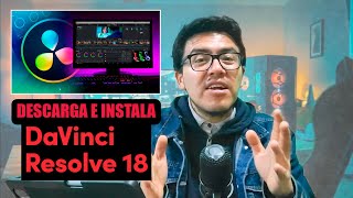 Como DESCARGAR INSTALAR y primer vistazo a Davinci Resolve 18 😊💻 [upl. by Bibby703]