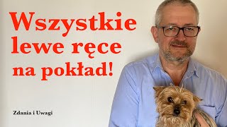 Wszystkie lewe ręce na pokład [upl. by Yllas508]