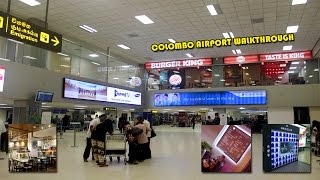 Colombo Airport Walk Through Bandaranaike International Srilankan Airlines Singapore Airlines [upl. by Bandeen]