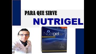 NUTRIGEL PARA QUE SIRVE NUTRIGEL PARA QUE SIRVE TOMAR COLGENO [upl. by Andrej279]