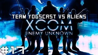 XCOM  Team Yogscast vs Aliens 17  quotMorbid Breathquot Really [upl. by Nieberg214]