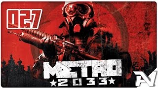 Lets Play Metro 2033 German 027 Freie Auswahl in Sparta [upl. by Kass]