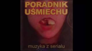 Poradnik Uśmiechu Soundtrack  Łąka [upl. by Reppiks]