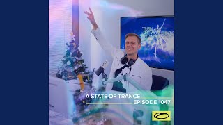 Wishful Thinking ASOT 1047 [upl. by Nnyltak]