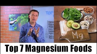 Top 7 Magnesium Rich Foods – Dr Berg [upl. by Alleahcim]