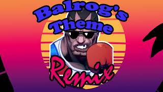 Balrogs Theme Remix [upl. by Gauntlett13]