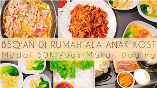 BARBEQUE DI RUMAH MODAL 50K ENAK MURAH DAN KENYANG [upl. by Lambard182]