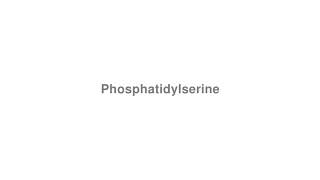 How to Pronounce quotPhosphatidylserinequot [upl. by Zaller]