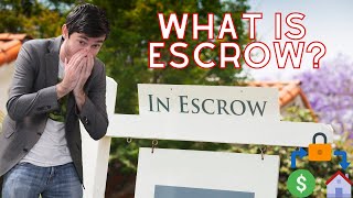 WHAT IS ESCROW  Real Lawyer Explains [upl. by Sitruc]