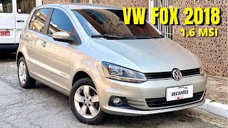 VW FOX COMFORTLINE 2018 16 MSI  MELHOR CUSTO BENEFÍCIO [upl. by Eveneg]