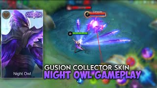 REVIEW SKIN COLLECTOR GUSION NIGHT OWL GAMEPLAY  MOBILE LEGENDS INDONESIA [upl. by Ainitsirk]