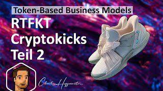 RTFKT Cryptokicks  vom NFT zum Schuh  Teil 2 [upl. by Lenor]