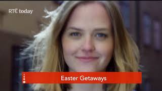 RTE Today Show  Easter Getaways [upl. by Keese216]