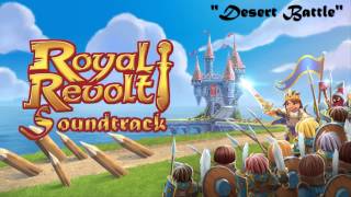 Royal Revolt 2 Official Soundtrack  Desert Battle HQ [upl. by Netsuj]