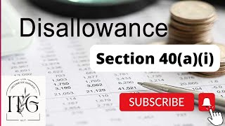 Section 40ai Disallowance of expenses PGBP incometaxgurukul pgbp incometax section40ai [upl. by Tail19]