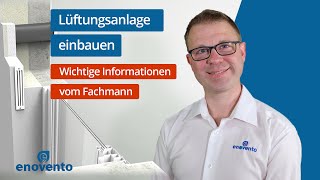 Lüftungsanlage einbauen Diese Gewerke übernehmen die Installation für Sie  enovento [upl. by Atirac]