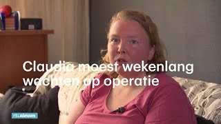 Claudia moest wekenlang wachten op een operatie  RTL NIEUWS [upl. by Eaner]