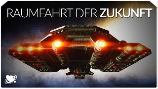 Raumfahrt der Zukunft  Können wir das Sonnensystem erobern 2019 [upl. by Felten]