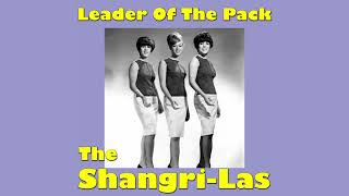 The ShangriLas  Leader of The Pack FLAC [upl. by Kinsman637]