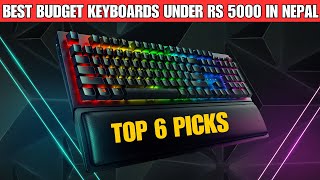 Best Keyboards Under 5000 in Nepal  Affordable amp HighQuality Choices [upl. by Thanh921]