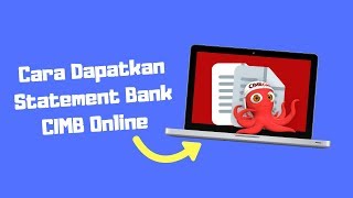 Cara Dapatkan Statement Bank di CIMBClick [upl. by Iznyl]