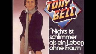 Tony Bell GG Anderson  Nichts ist schlimmer [upl. by Shaver]