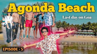 We Enjoy At AGONDA BEACH 🤩 Last The On Goa😭 Ep  5  The Sidht Official [upl. by Warenne757]