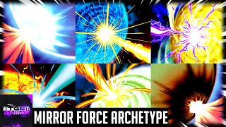 YuGiOh  Mirror Force Archetype [upl. by Gneh]