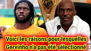 VOICI LES RAISONS POUR LESQUELLES GERVINHO NA PAS ÉTÉ SÉLECTIONNÉ [upl. by Yorgo]