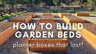 How to Build Durable Raised Garden Beds Planter Boxes [upl. by Buote]