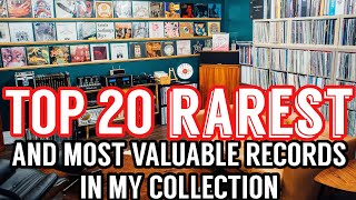 Top 20 RAREST amp Most Valuable Vinyl Records in my Collection According to Discogs [upl. by Uel]