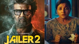 Jailer 2 Update 🔥 Rajinikanth  Nelson  Sun Pictures  Kalanithi Maran  Anirudh [upl. by Ahselrak]