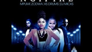 Mpumi Zodwa KsDrums Dj Micks  Ngifike [upl. by Juback812]