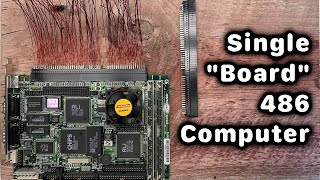 Building a 486 Single Board Computer with a single board wood 486 [upl. by Niawat]