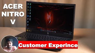 Acer Nitro V Customer Experience  Real Problems Shared By Customer [upl. by Bibby493]